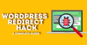 Fix WordPress malware redirect hack in 2025 – Full guide