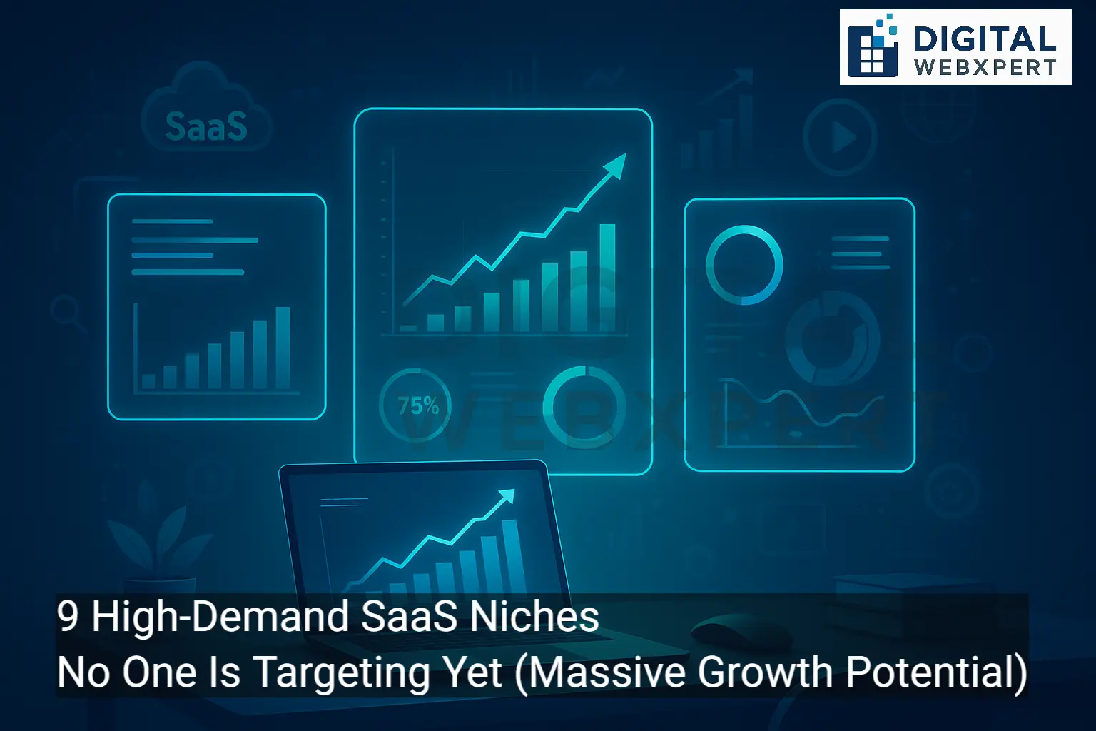 High-Demand SaaS Niches No One Is Targeting Yet – Profitable Software Opportunities