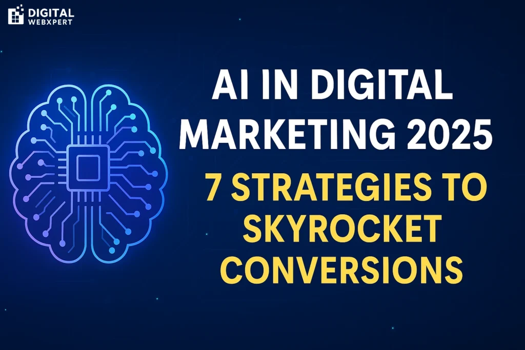 AI in digital marketing 2025 strategies conversions