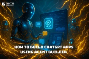 Digital WebXpert team designing AI automation systems and ChatGPT agents using OpenAI’s Agent Builder platform.