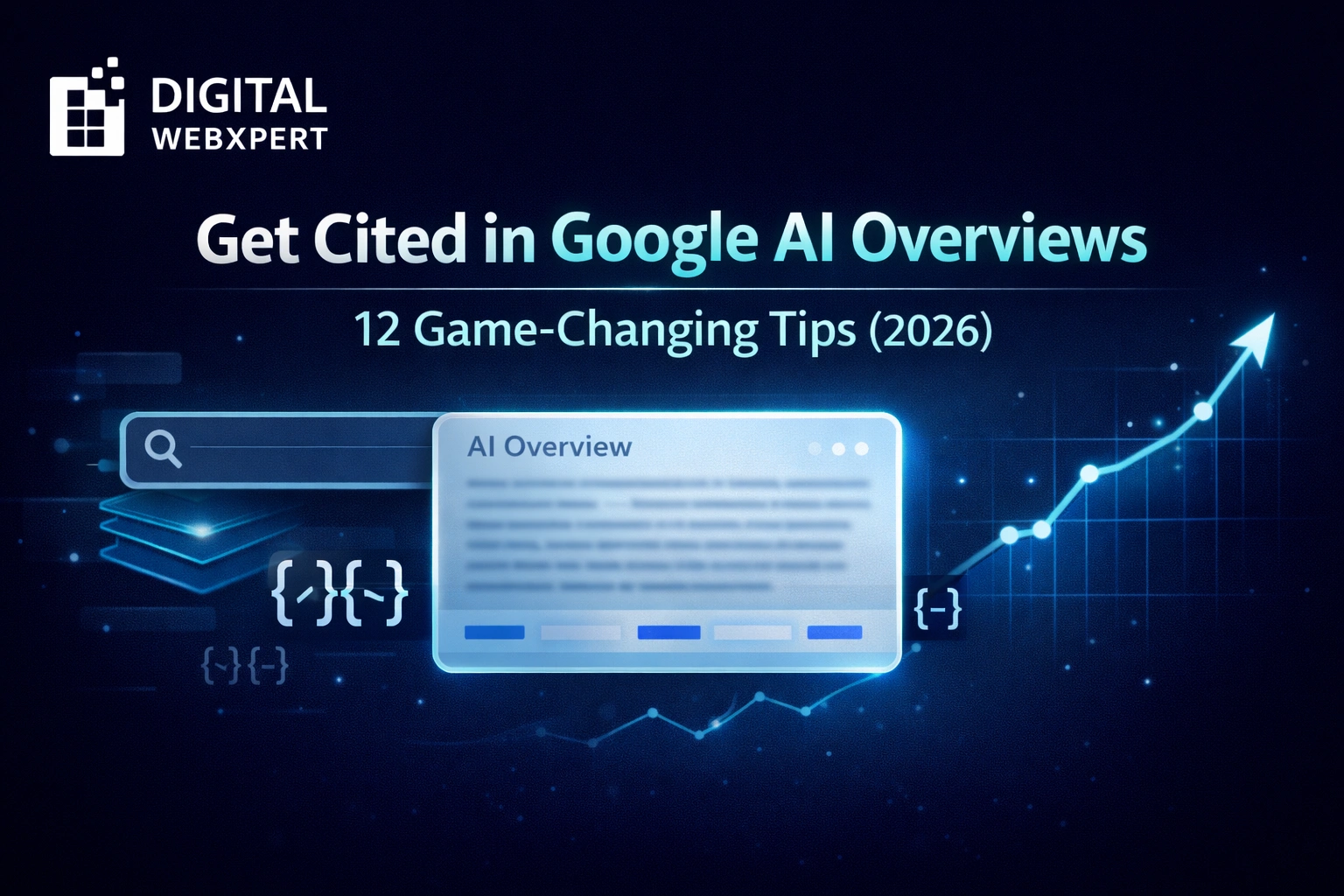 Get Cited in Google AI Overviews